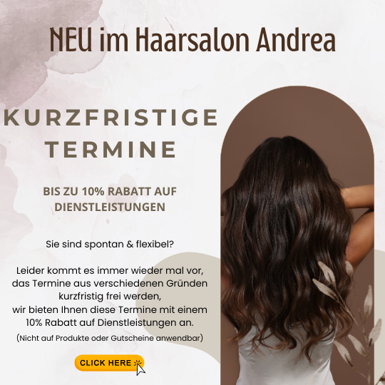 Haarsalon Andrea Kurzfristige Termine1